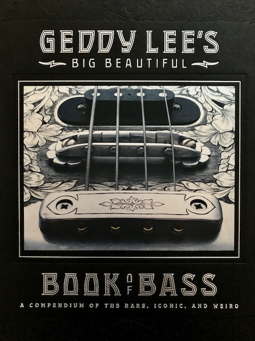 Geddy Lee's Big Beautiful Book of Bass