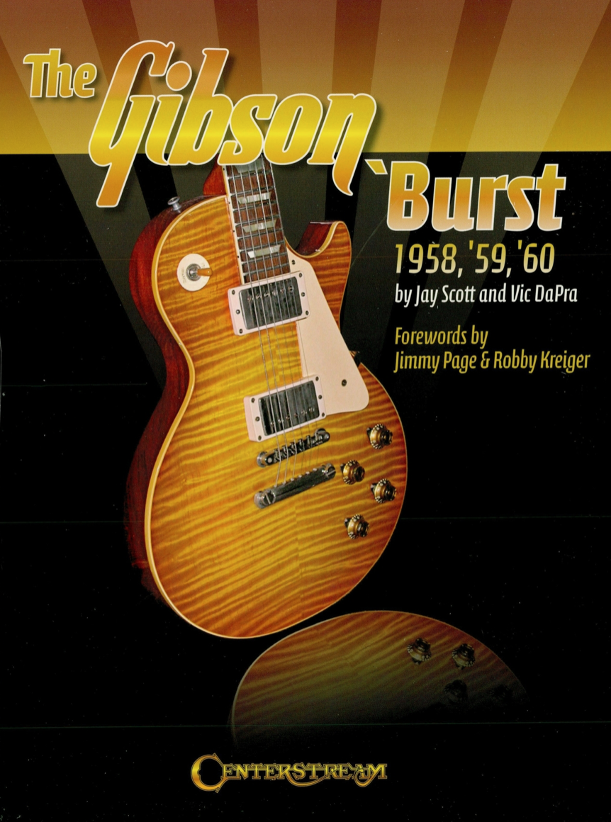 The Gibson Burst. Jay Scott & Vic DaPra (e-book)