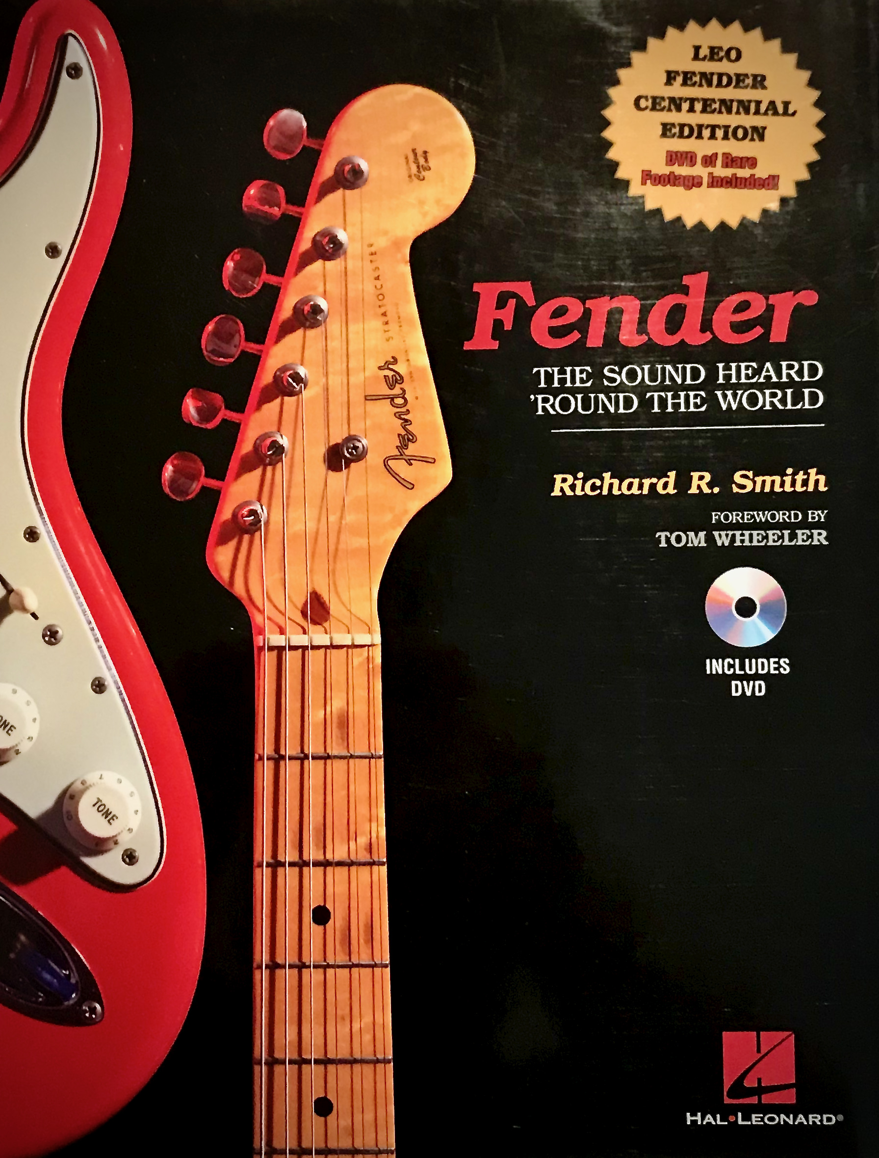 Fender. The Sound Heard Round The World. Richard R. Smith