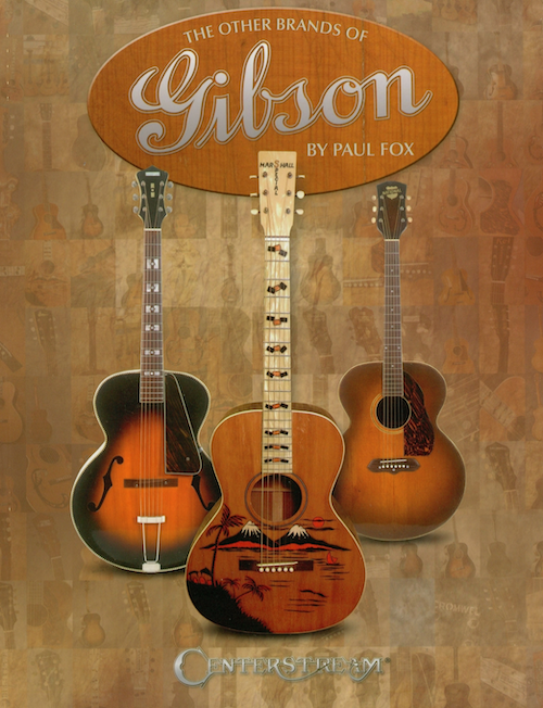 The Other Brands of Gibson. Paul Fox (e-book)