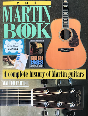 The Martin Book. Walter Carter